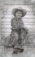 Harley-Volz,Cheryl How-bout-them-Cowgirls 14x11 graphite $1500